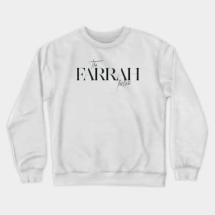 The Farrah Factor Crewneck Sweatshirt